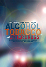 Book Cover—Alcohol, Tobacco, and Other Drugs, 2nd Edition: Challenging Myths, Assessing Theories, Individualizing Interventions